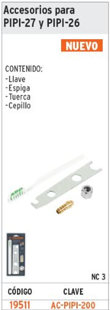 Accesorios (llave, cepillo, tuerca y espiga) PIPI-26 y 27 AC-PIPI-200, 19511