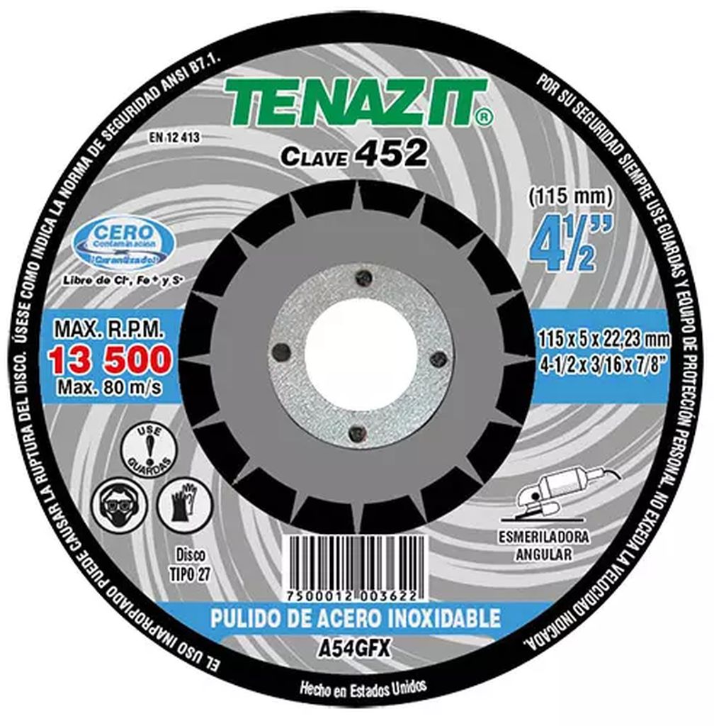 DISCO T-27 4.1/2"X3/16"X7/8" PARA PULIDO MUY FINO DE  ACERO INOX., TENAZIT